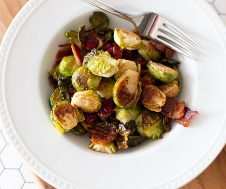 Roasted Brussels Sprouts with Bacon and Cranberries